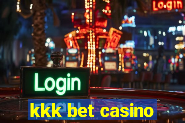 kkk bet casino